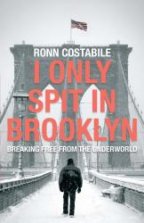 I ONLY SPIT IN BROOKLYN
