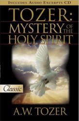 TOZER: MYSTERY OF THE HOLY SPIRIT