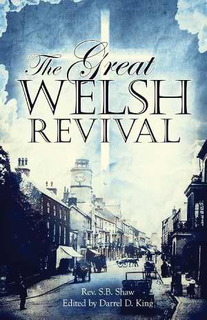 THE GREAT WELSH REVIVAL